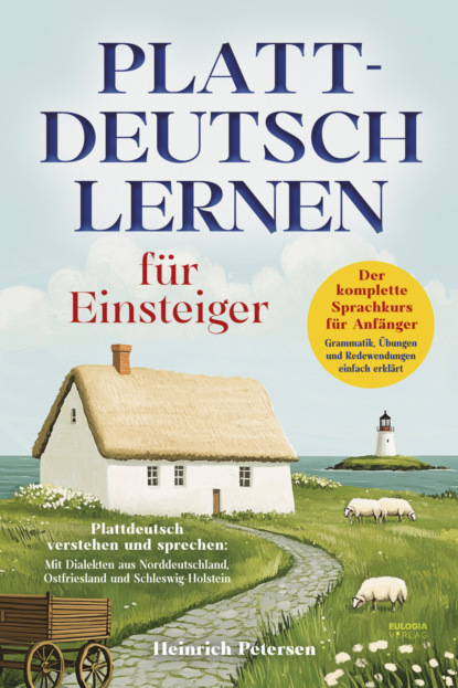 Plattdeutsch lernen für Einsteiger