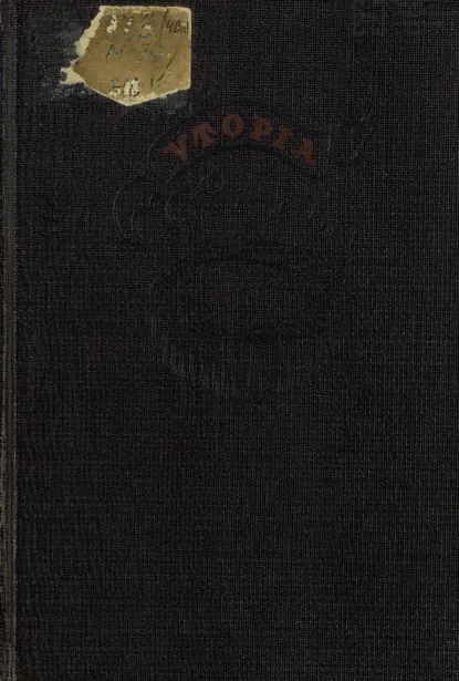 Обложка книги Золотая книга столь же полезная, как забавная, о наилучшем устройстве государства и о новом острове Утопии, Томас Мор