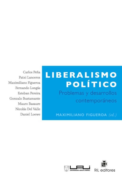 Liberalismo político: problemas y desarrollos contemporáneos