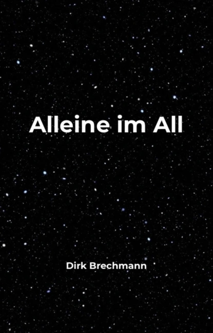 Alleine im All