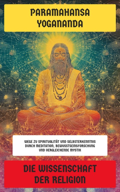 Die Wissenschaft der Religion