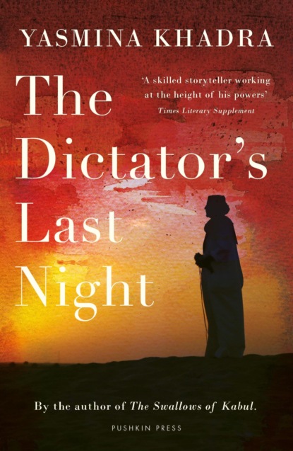 The Dictator's Last Night