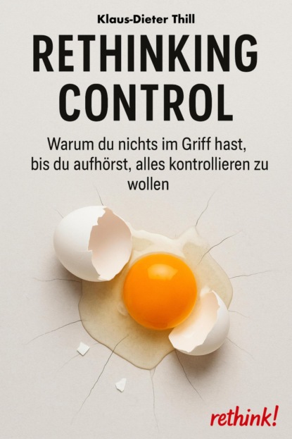 Rethinking Control