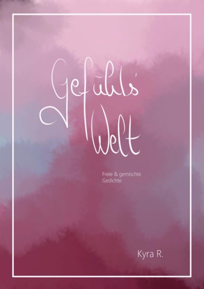 GefühlsWelt