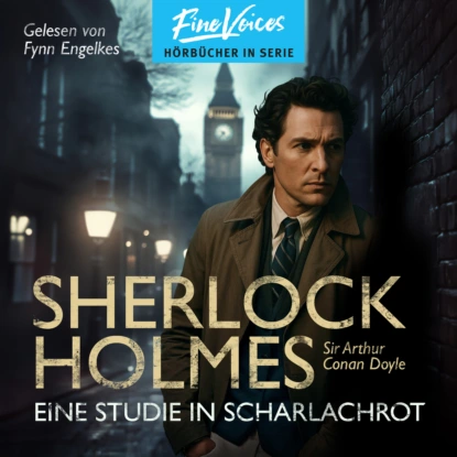 Eine Studie in Scharlachrot - Sherlock Holmes, Band 1 (ungekürzt)