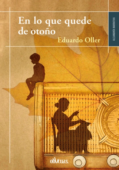 En lo que quede de otoño