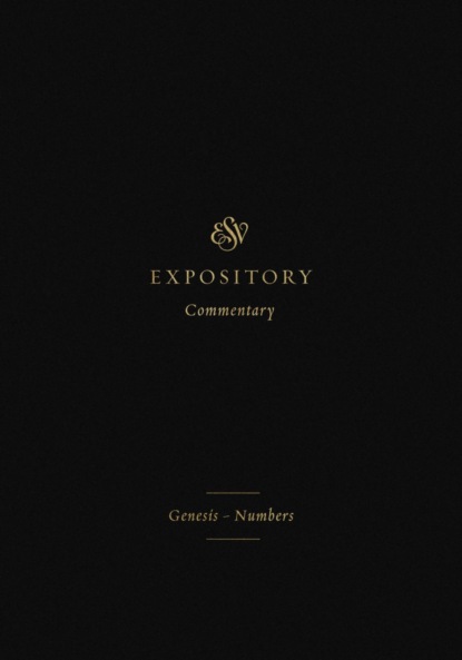ESV Expository Commentary (Volume 1)