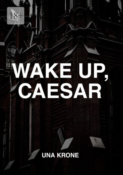 

Wake up, Caesar