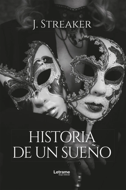 Historia de un sueño