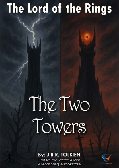THE TWO TOWERS