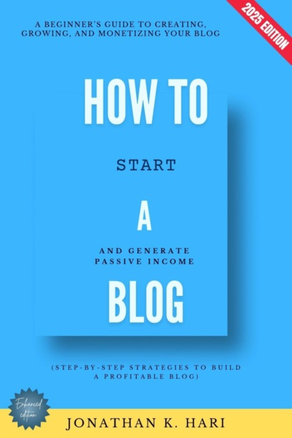How to Start a Blog:
