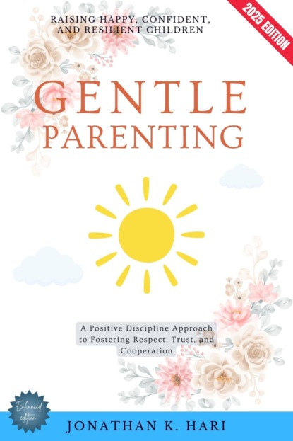Gentle Parenting: