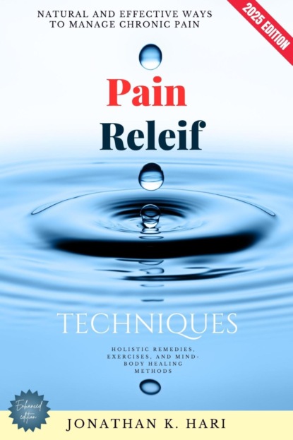 Pain Relief Techniques: