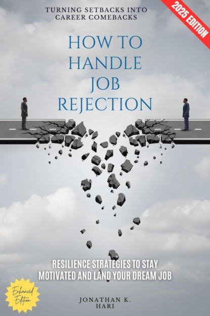 How to Handle Job Rejection: