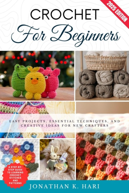 Crochet for Beginners: