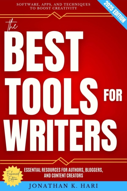 The Best Tools for Writers: