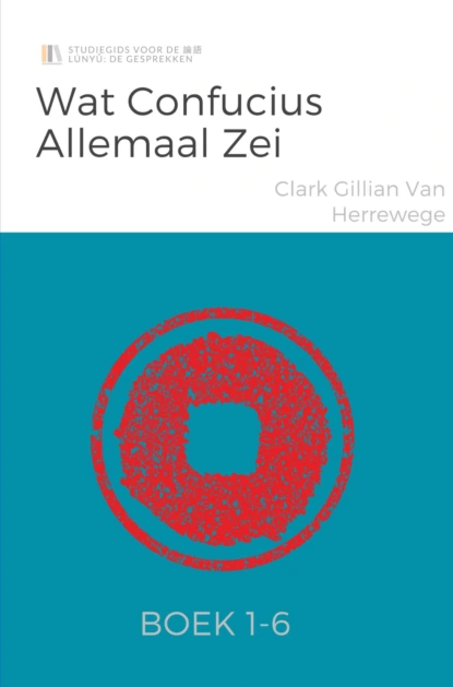 Wat Confucius allemaal zei