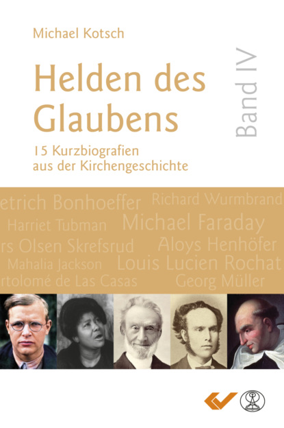 Helden des Glaubens Band 4