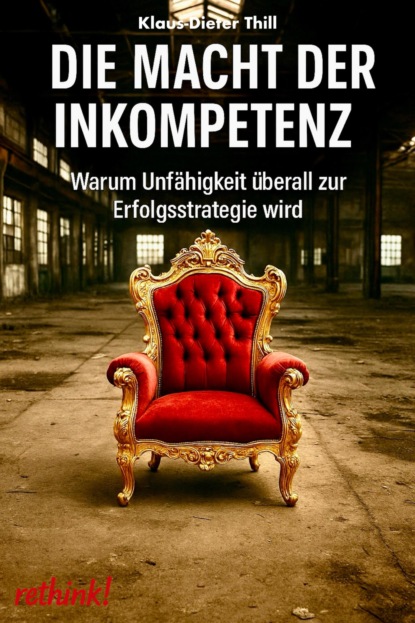 Die Macht der Inkompetenz