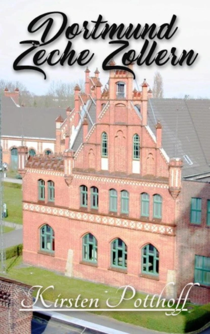 Dortmund Zeche Zollern
