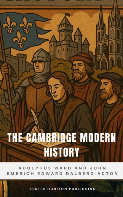The Cambridge Modern History