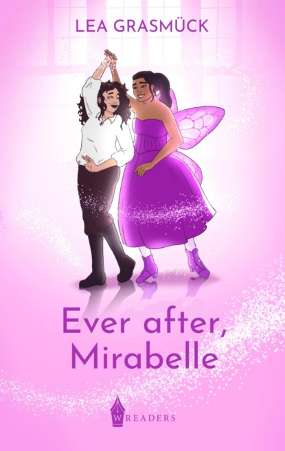 Ever after, Mirabelle