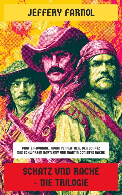 Schatz und Rache - Die Trilogie