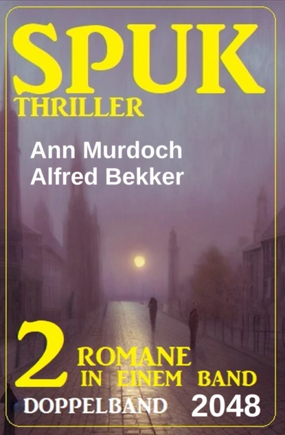 Spuk Thriller Doppelband 2048