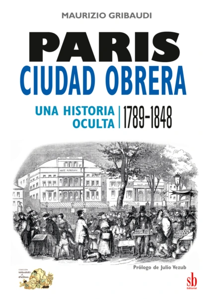 Paris, ciudad obrera