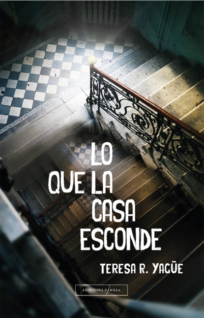 Lo que la casa esconde