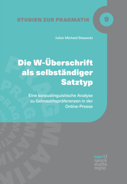 Die W-Überschrift als selbständiger Satztyp