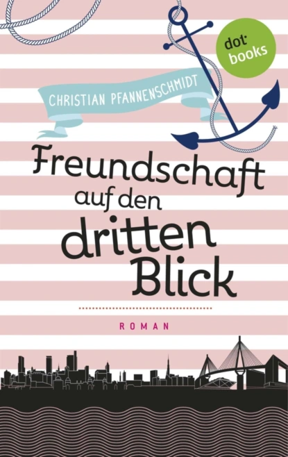 Freudinnen für's Leben - Roman 2: Freundschaft auf den dritten Blick