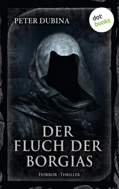 Der Fluch der Borgias