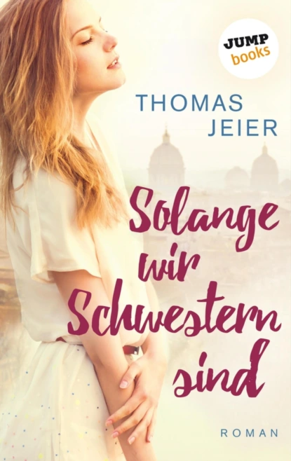 Solange wir Schwestern sind