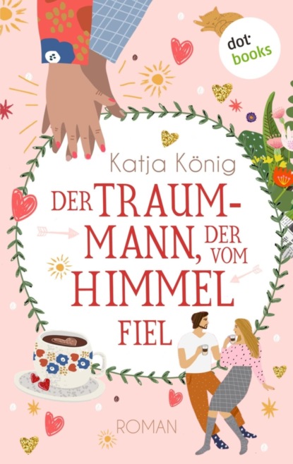 Der Traummann, der vom Himmel fiel