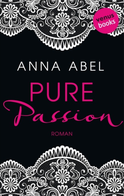 Pure Passion - Eine Nacht ist nicht genug
