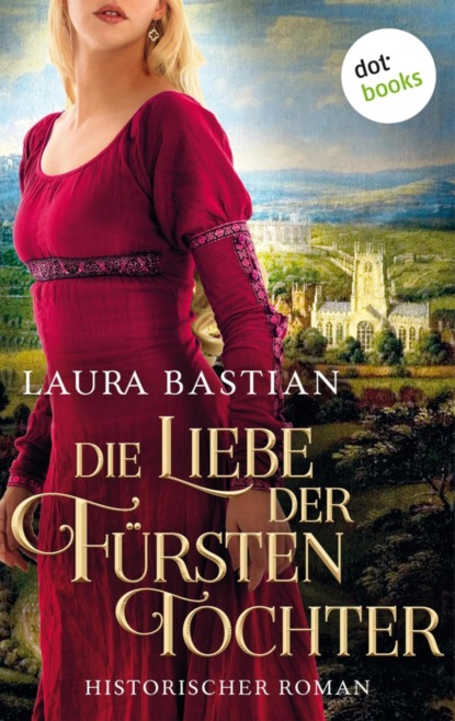 Die Liebe der Fürstentochter