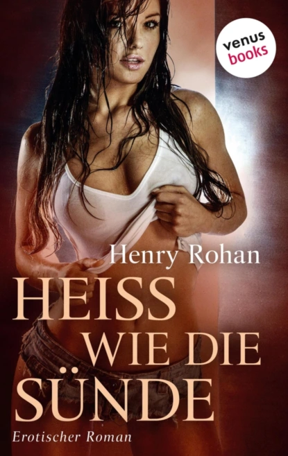 Heiß wie die Sünde