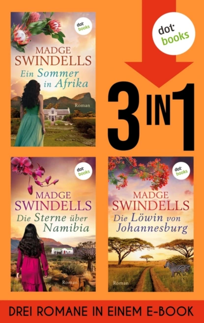 Ein Sommer in Afrika, Die Sterne über Namibia und Die Löwin von Johannesburg