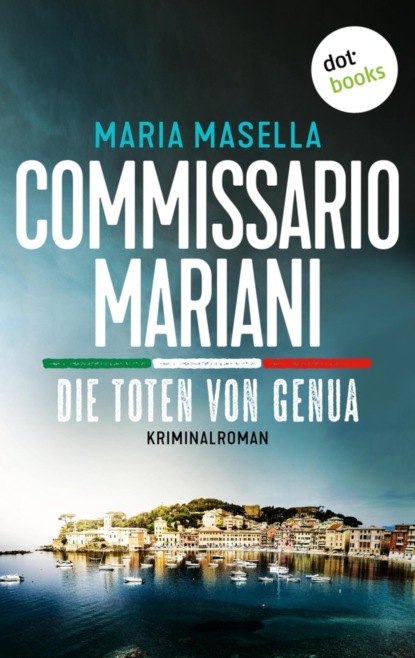 Commissario Mariani - Die Toten von Genua