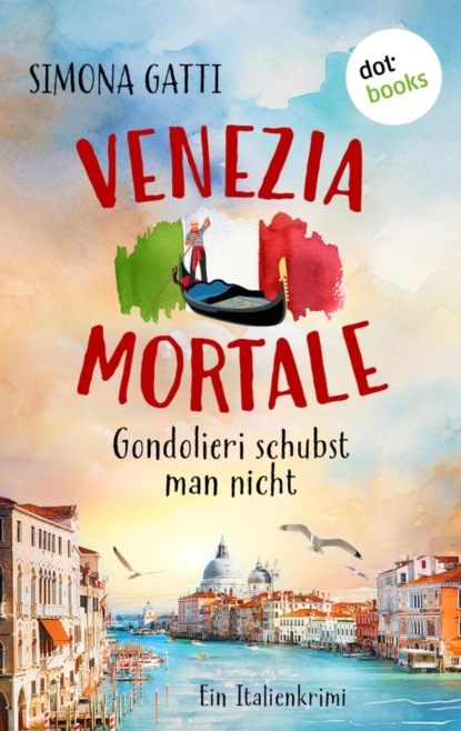 Venezia Mortale – Gondolieri schubst man nicht