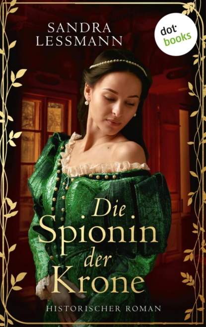Die Spionin der Krone