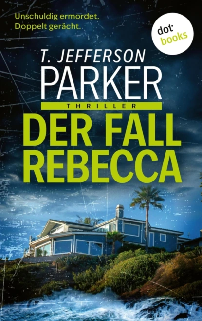 Der Fall Rebecca
