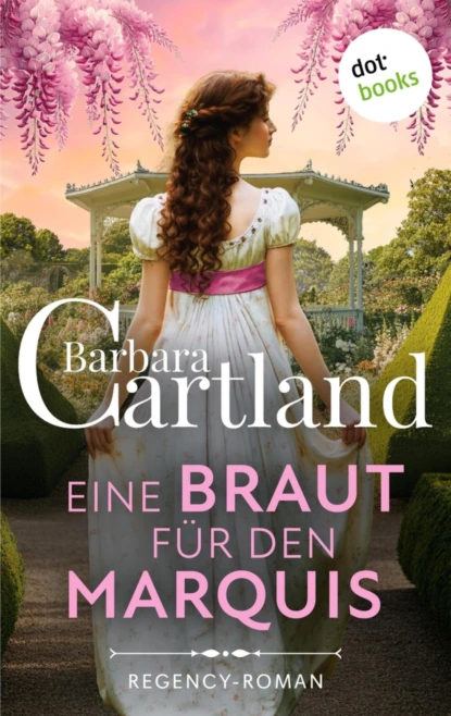 Eine Braut für den Marquis