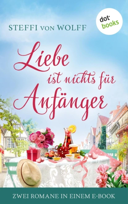 Liebe ist nichts für Anfänger