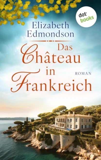 Das Château in Frankreich