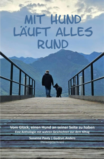 Mit Hund läuft alles rund