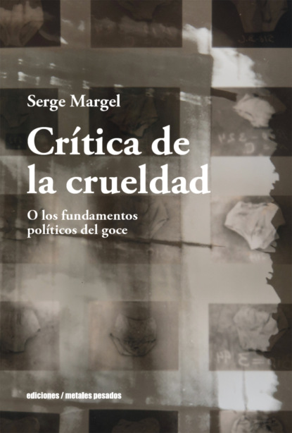 Crítica de la crueldad
