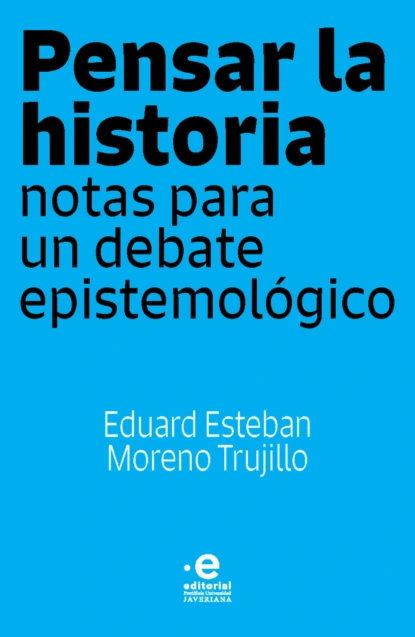 Pensar la historia