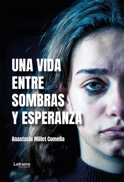 Una vida entre sombras y esperanza